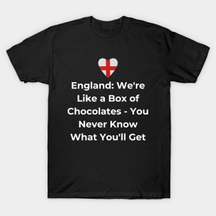 Euro 2024 - England We're Like a Box of Chocolates - You Never Know What You'll Get. Solid Heart T-Shirt